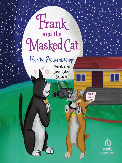 Title details for Frank and the Masked Cat by Martha Brockenbrough - Available